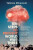 Ten Steps to Prevent World War Three - Tobias Ellwood