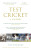 Test Cricket - Tim Wigmore