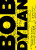Texty / Lyrics 1961-2012 - Bob Dylan
