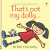 That's not my dolly. - Fiona Wattová
