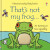 That's not my frogâ€¦ - Fiona Wattová