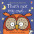 That's not my owl. - Fiona Watt