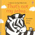 That's not my zebra. - Fiona Wattová
