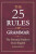 The 25 Rules of Grammar - Joseph Piercy