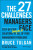 The 27 Challenges Managers Face – Step–by–Step Solutions to (Nearly) All of Your Management Problems - Bruce Tulgan