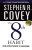 The 8th Habit - Stephen R. Covey