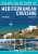 The Adlard Coles Book of Mediterranean Cruising (4th edition) - Rod Heikell