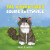 The Adventures of Squire Erstwhile - Anne R. Walsh