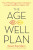 The Age-Well Plan - Susan Saunders