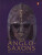 The Anglo-Saxons - James Campbell