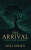 The Arrival â€“ Tales of East Seaworth - Zena Sheikh