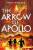 The Arrow of Apollo - Philip Womack