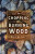 The Art of Chopping and Burning Wood - Paul Heiney