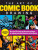 The Art of Comic Book Drawing - Bob Berry,Maury Aaseng,Joe Oesterle,Jim Campbell,Dana Muise