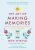 The Art of Making Memories: How to Create and Remember Happy Moments (The Happiness Institute Series) (Defekt) - Meik Wiking