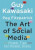 The Art of Social Media - Guy Kawasaki,Peg Fitzpatrick