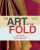 The Art of the Fold - Hedi Kyle,Ulla Warchol