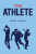 The Athlete - Robert Blaemire