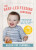 The Baby-Led Feeding Cookbook - Aileen Cox Blundell