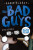 The Bad Guys: Episode 19 & 20 - Aaron Blabey