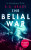 The Belial War - R.D. Brady