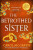 The Betrothed Sister - Carol McGrath