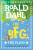 The BFG - Roald Dahl