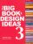 The Big Book of Design Ideas 3 - David E. Carter