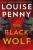 The Black Wolf - Louise Pennyová