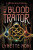 The Blood Traitor - Lynette Noni