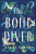 The Bone Diver - Angie Spoto