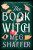 Book Witch - Meg Shaffer