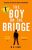 The Boy on the Bridge - M. R. Carey