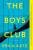 Boys' Club - Erica Katz
