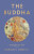 The Buddha – Biography of a Myth - Donald S. Lopez Jr.