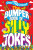 The Bumper Book of Very Silly Jokes - Macmillan Children's Books,Macmillan Adult's Books