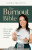 The Burnout Bible - Rachel Philpotts