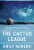 Cactus League - Emily Nemens