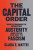 The Capital Order - Clara E. Mattei