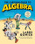 The Cartoon Guide to Algebra - Larry Gonick
