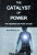 The Catalyst of Power - Jon Whale