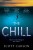 The Chill - Carson Scott