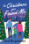 The Christmas You Found Me - Sarah Morgenthaler