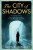 The City of Shadows - Michael Russell