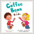 The Coffee Bean for Kids - Jon Gordon,Damon West