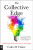 The Collective Edge - Colin M. Fisher