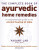 Complete Book Of Ayurvedic Home Remedies - Vasant Lad