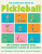The Complete Book of Pickleball - Kurt Brungardt,Brett Brungardt,Mike Brungardt