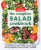 The Complete Book of Salads - America's Test Kitchen Kids