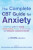 The Complete CBT Guide for Anxiety - Roz Shafranová,Prof Peter Cooper,Lee Brosan